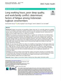 Long working hours, poor sleep quality and work-family conflict: determinant factors of fatigue among Indonesian tugboat crewmembers