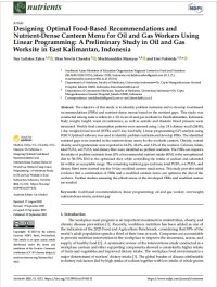 Image of Designing Optimal Food-Based Recommendations and Nutrient-Dense Canteen Menu for Oil and Gas Workers Using Linear Programming: A Preliminary Study in Oil and Gas Worksite in East Kalimantan, Indonesia