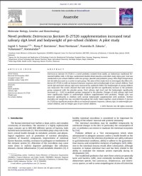 Novel probiotic Enterococcus faecium IS-27526 supplementation increased total salivary sIgA level and bodyweight of pre-school children: a pilot study