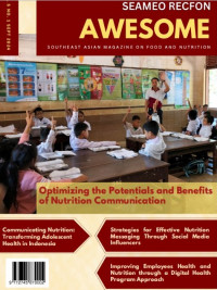 Optimizing the Potentials and Benefits of Nutrition Communication