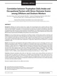 Correlation between Tryptophan Daily Intake and Occupational Factors with Stress Outcome Scores among Offshore and Onshore Workers