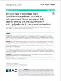 Effectiveness of optimized food-based recommendation promotion to improve nutritional status and lipid profiles among Minangkabau women with dyslipidemia: A cluster-randomized trial.