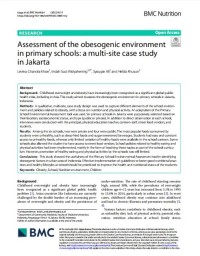 Assessment of the obesogenic environment in primary schools: a multi-site case study in Jakarta