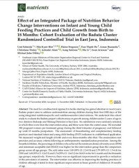 Effect of an Integrated Package of Nutrition Behavior Change Interventions on Infant and Young Child Feeding Practices and Child Growth from Birth to 18 Months: Cohort Evaluation of the Baduta Cluster Randomized Controlled Trial in East Java, Indonesia
